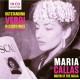 Verdi : Les Enregistrements Exceptionnels - Queen of the Scala / Maria Callas