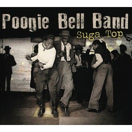 Suga Top / Poogie Bell Band