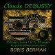 Debussy : Préludes, Estampes & autres pièces / Boris Berman
