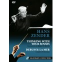 Thinking With Your Senses - Hans Zender