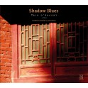 Shadow Blues / Trio d'Argent