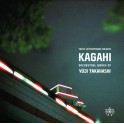 Takahashi : Kagahi, Oeuvres Orchestrales