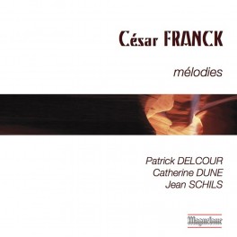 Franck, César : Mélodies