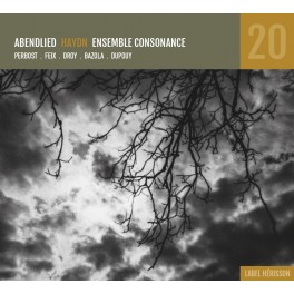 Haydn : Abendlied / Ensemble Consonance