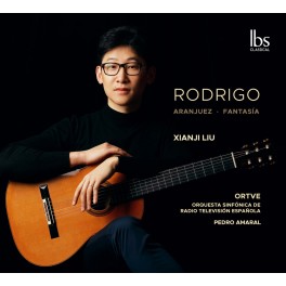 Rodrigo : Aranjuez - Fantasia / Xianji Liu