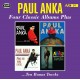 Four Classic Albums Plus / Paul Anka