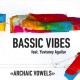 Archaic Vowels / Bassic Vibes feat. Yuvisney Aguilar