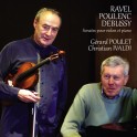Sonates pour violon et piano / Gérard Poulet & Christian Ivaldi