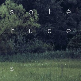 solêtudes / Jul Dillier