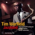 Jazzland / Tim Warfield