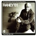 Raney '81 / Jimmy Raney Quartet