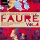 Fauré : Intégrale des Mélodies Volume 4