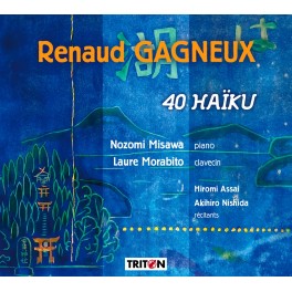 Gagneux, Renaud : 40 Haïku