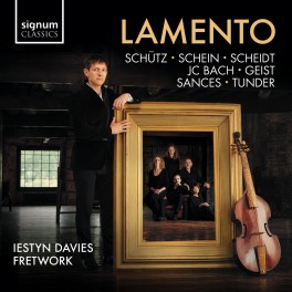 Lamento / Iestyn Davies & Fretwork