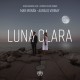 Leos, Jesús García : Luna Clara - Intégrale des Mélodies