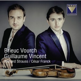 Strauss - Franck : Sonates pour violon et piano / Brieuc Vourch & Guillaume Vincent