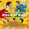 The Greatest Rock'n'Roll Soundtracks / Milestones of Rock'n'Roll Legends
