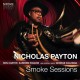 Smoke Sessions / Nicholas Payton