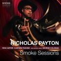 Smoke Sessions / Nicholas Payton