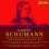 Schumann : Lieder on Record & Legendary Lied-Cycle Recordings