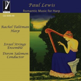 Lewis, Paul : Musique romantique pour harpe et cordes