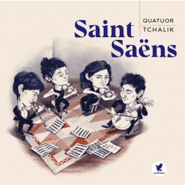 Saint-Saëns : Quatuors à Cordes