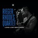 Long Lost Brother / Rieger Rhodes Quartet