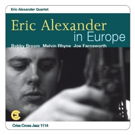 Eric Alexander In Europe