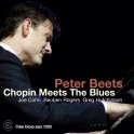 Chopin Meets The Blues / Peter Beets
