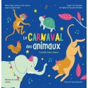 Saint-Saëns : Le Carnaval des Animaux