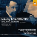Myaskovsky, Nikolai : Oeuvres vocales Vol.1