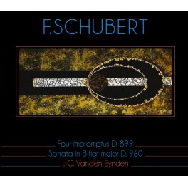 Schubert : Quatre Impromptus D.899, Sonate D.960 / Jean-Claude Vanden Eynden