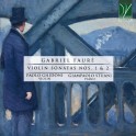 Fauré : Sonates pour violon n°1 et n°2