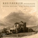 Rheinberger : Sonates pour violon du Liechtenstein