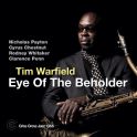 Eye Of The Beholder / Tim Warfield