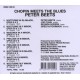 Chopin Meets The Blues / Peter Beets