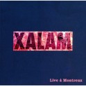 Live à Montreux / Xalam