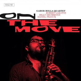 On The Move / Gábor Bolla Quartet