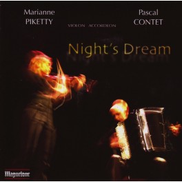 Night's Dream / Marianne Piketty & Pascal Contet