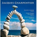 Charpentier, Jacques : Tu es pierre et sur cette pierre...