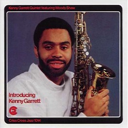 Introducing Kenny Garrett / Kenny Garrett Quintet