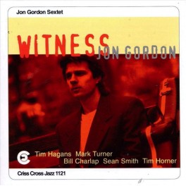 Witness / Jon Gordon Sextet