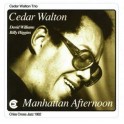 Manhattan Afternoon / Cedar Walton Trio