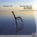 Steppin' Out / Roberto Olzer Trio