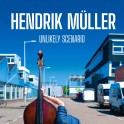 Unlikely Scenario / Hendrik Müller Trio