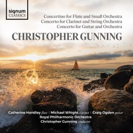 Gunning : Concertos pour Flûte, Clarinette & Guitare