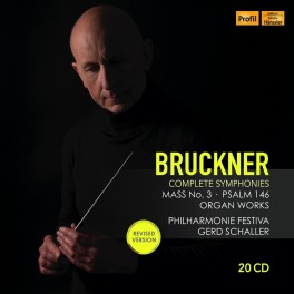 Bruckner : Intégrale des Symphonies, Messe n°3, Psaume 146, Oeuvres pour Orgue