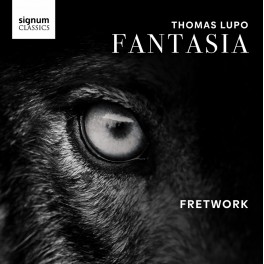 Lupo, Thomas : Fantaisie / Fretwork