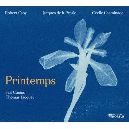 Printemps / Fiat Cantus - Thomas Tacquet