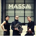 Buenos Aires Resonances / Massa Trio